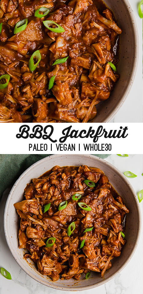 A serving bowl filled with BBQ jackfruit topped with green onions and text reading \"BBQ jackfruit paleo vegan whole30\"