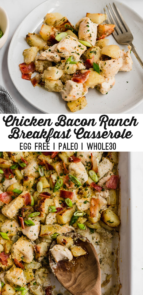 A baking dish filled with chicken bacon ranch casserole with a wooden spoon taking some out with text reading \"chicken bacon ranch breakfast casserole egg free paleo whole30\"