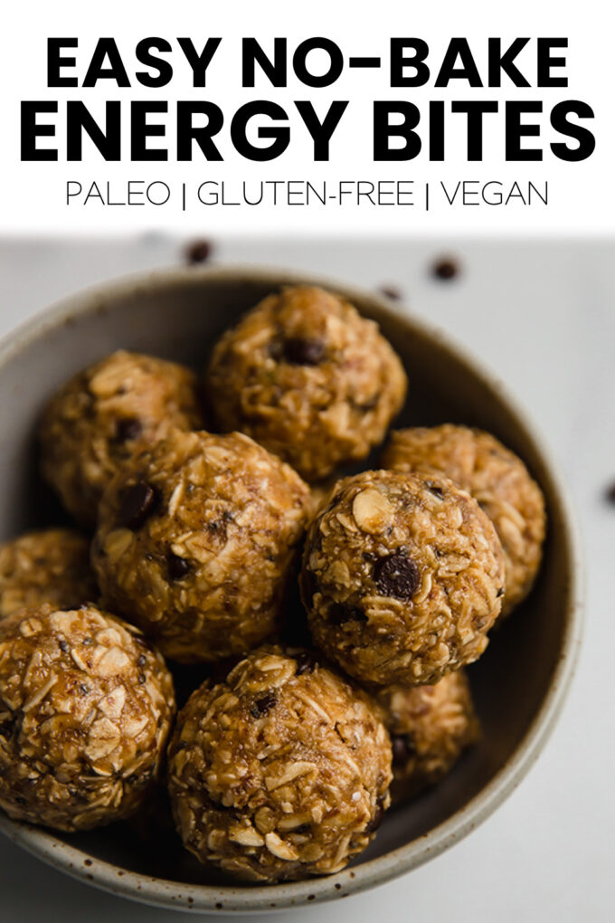 Energy bites with text \"Easy No-Bake Energy Bites Paleo | Gluten-Free | Vegan.\"
