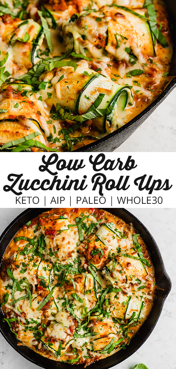 Collage with text \"Low Carb Zucchini Roll Ups Keto | AIP | Paleo | Whole30.\"