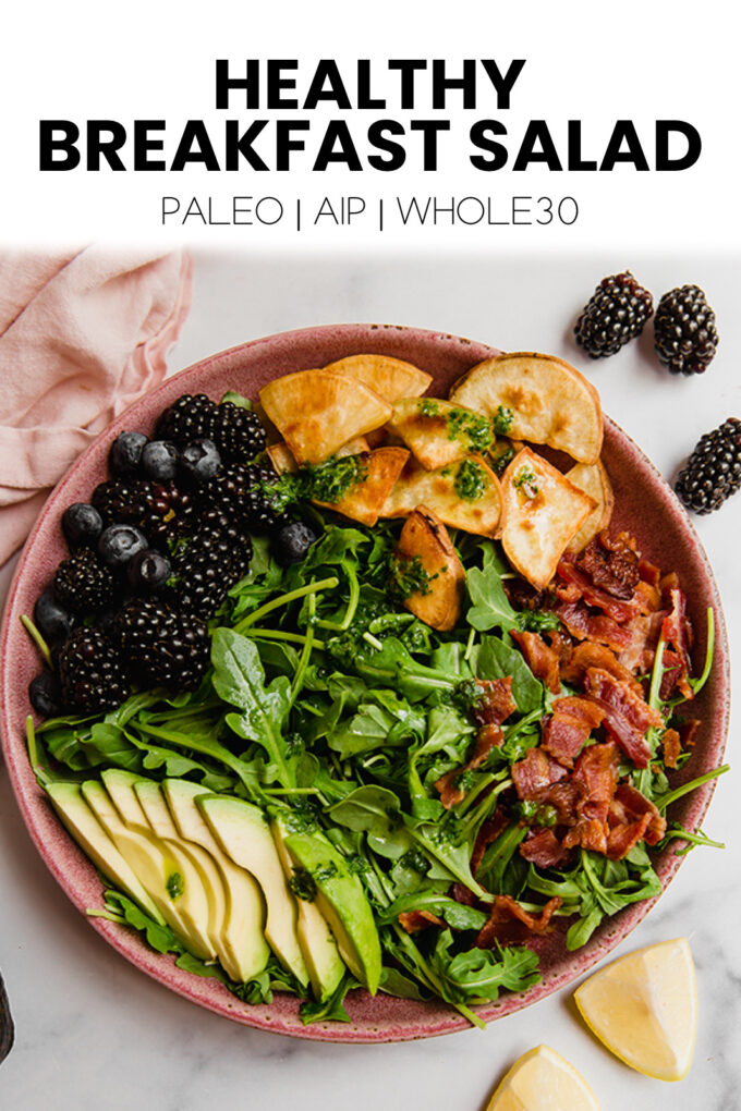 Salad with text \"Healthy Breakfast Salad Paleo | AIP | Whole30.\"