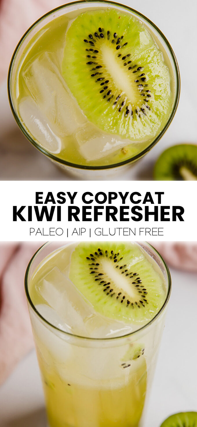 Collage with text \"Easy Copycat Kiwi Refresher Paleo | AIP | Gluten-Free.\"