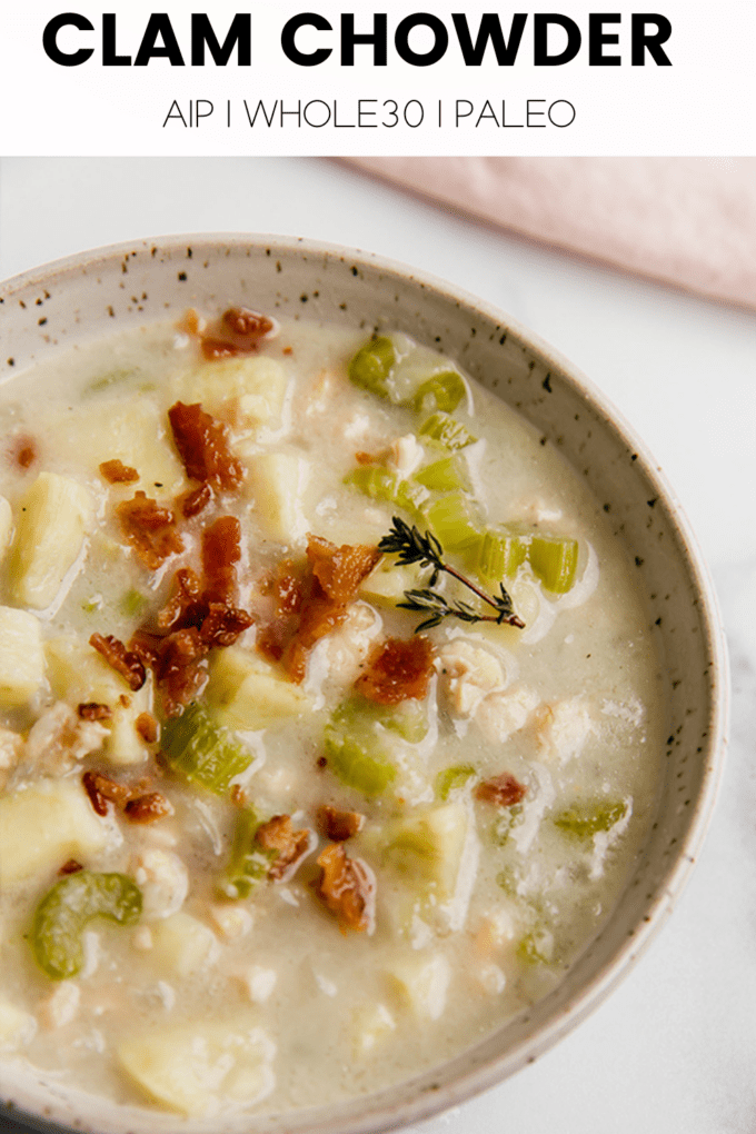 Soup with text \"Clam Chowder AIP | Whole30 | Paleo.\"