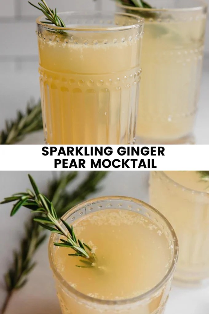 Collage with text \"Sparkling Ginger Pear Mocktail.\"