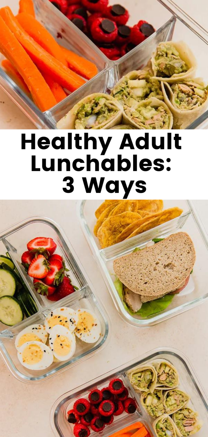 Collage with text \"Healthy Adult Lunchables: 3 Ways.\"
