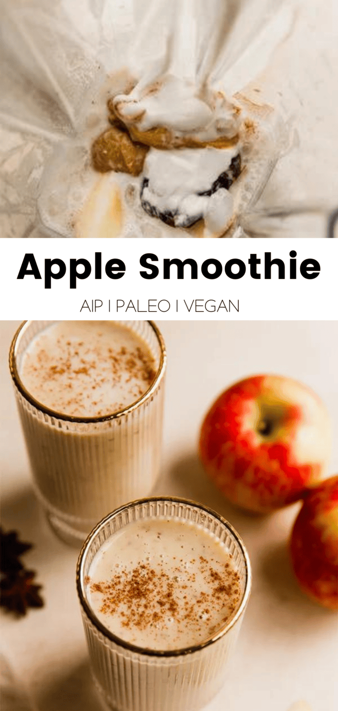 Collage with text \"Apple Smoothie AIP | Paleo | Vegan.\"