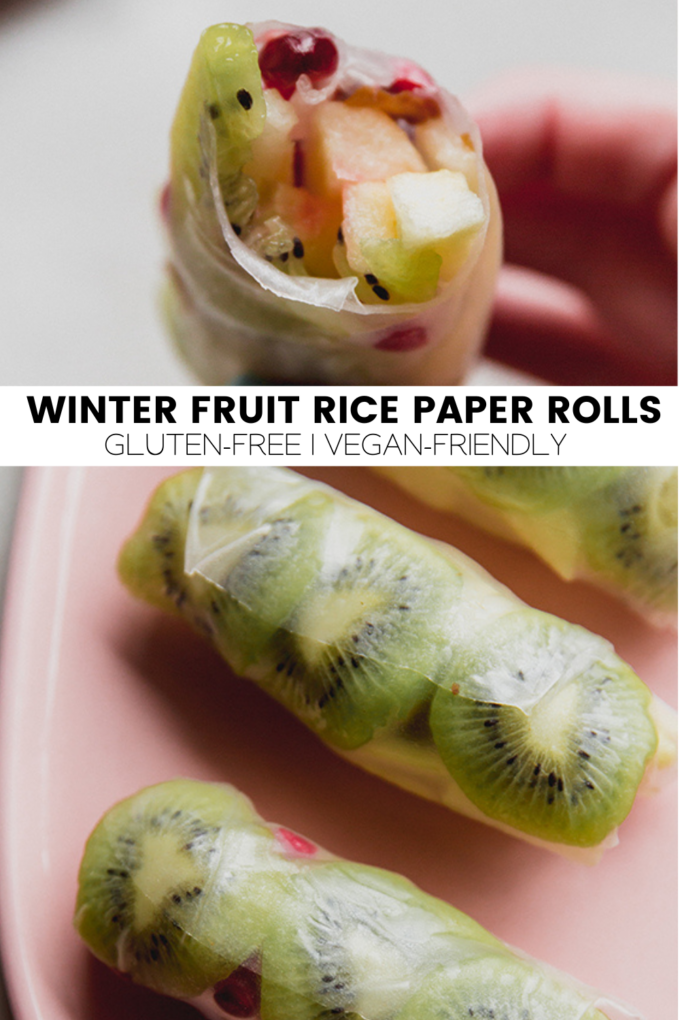 Collage with text \"Winter Fruit Rice Paper Rolls Gluten-Free | Vegan-Friendly.\"
