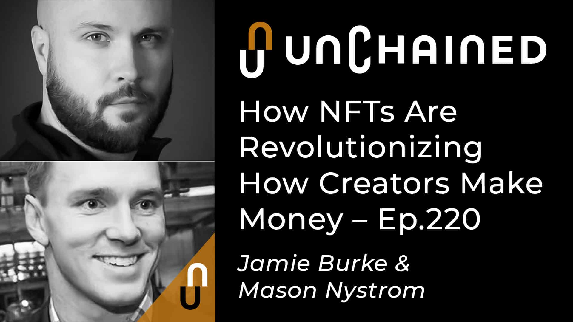 How NFTs Are Revolutionizing How Creators Make Money Unchained