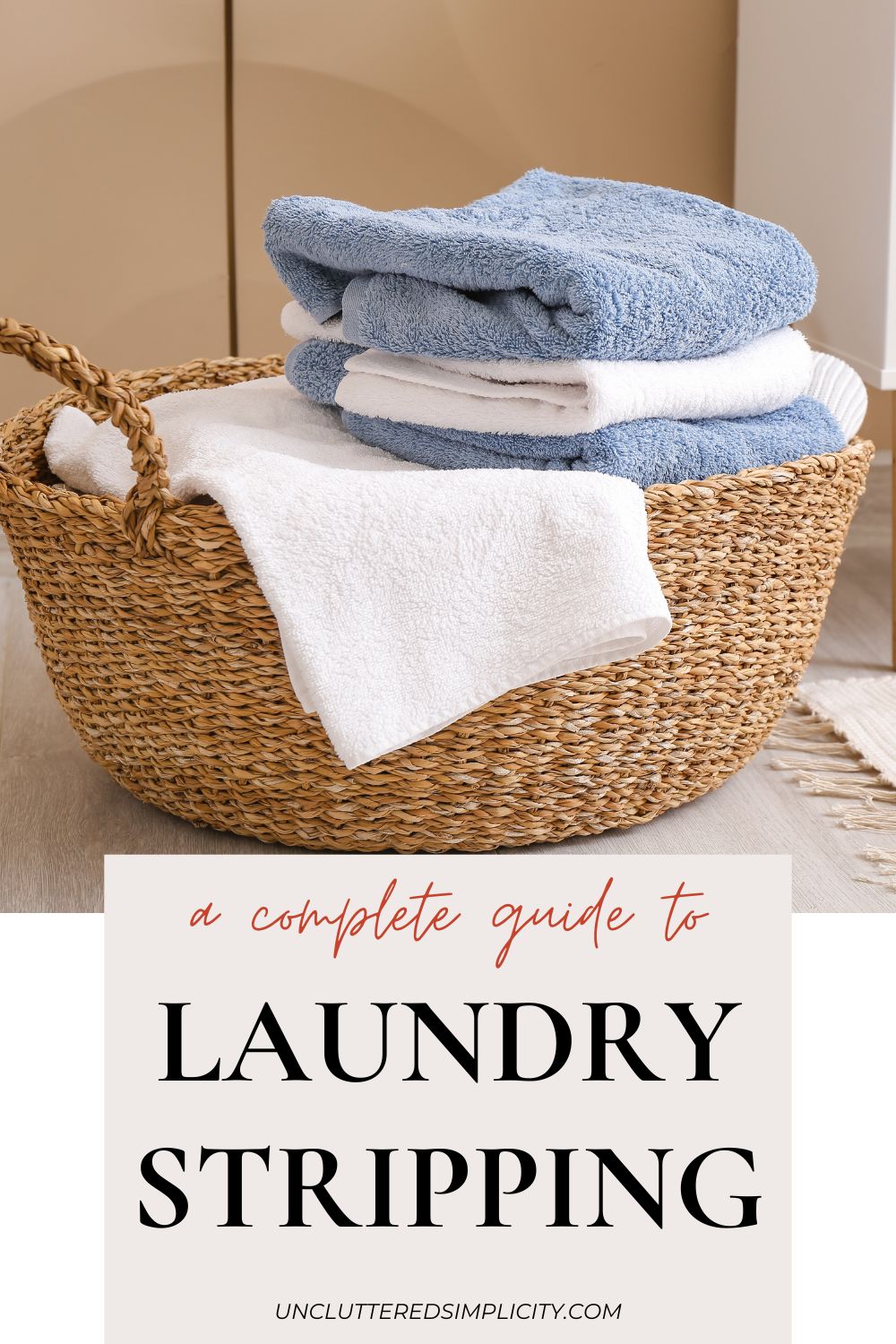 Laundry Stripping The Complete Guide to Reviving Your Clothes