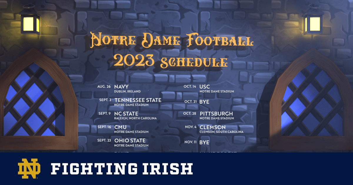 Notre Dame Announces 2023 Football Schedule Notre Dame Fighting Irish