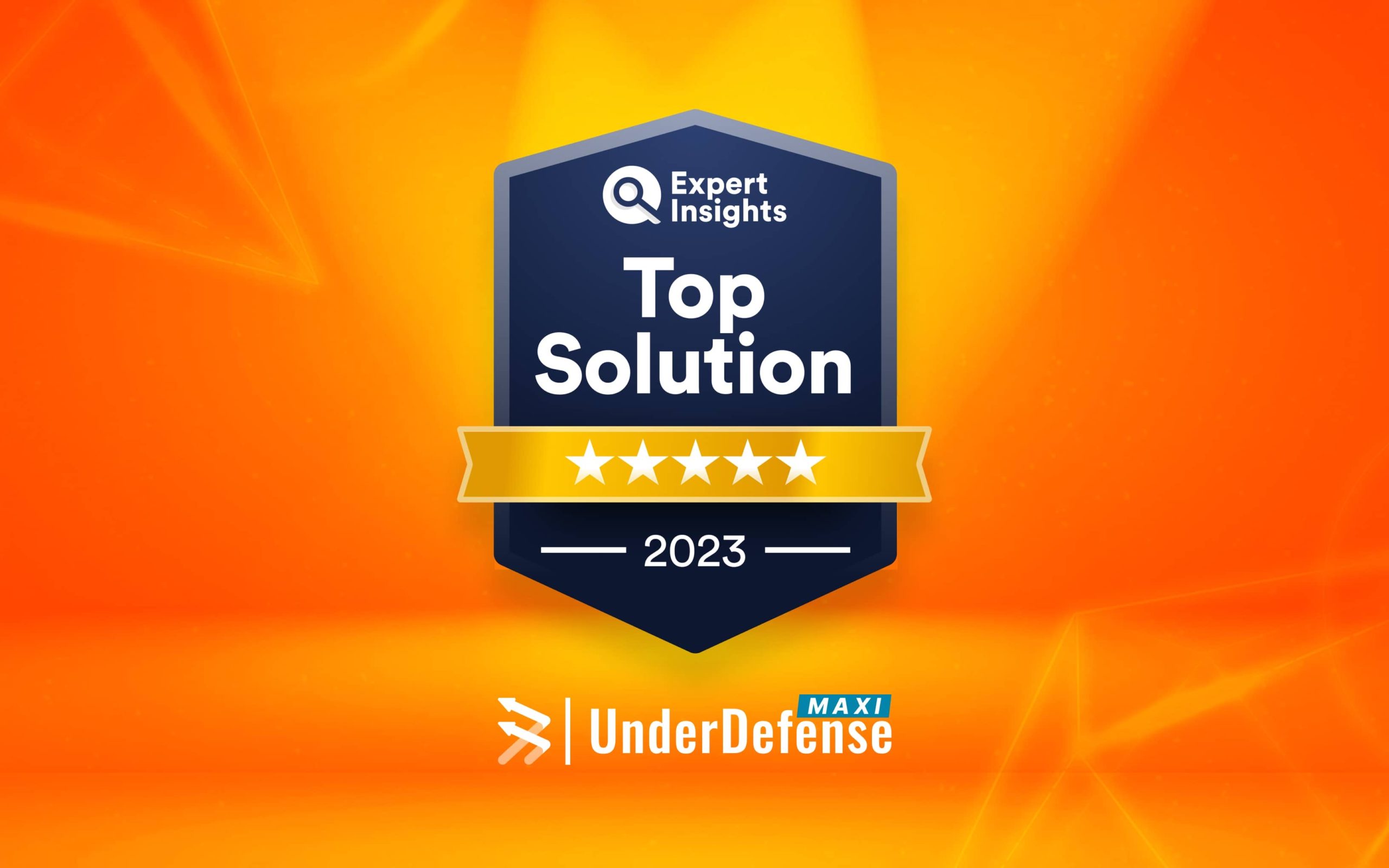 UnderDefense MAXI Wins Top Solutions Award for Excellence in Cyber