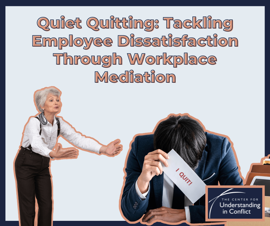 Tackling Employee Dissatisfaction Through Workplace Mediation — The