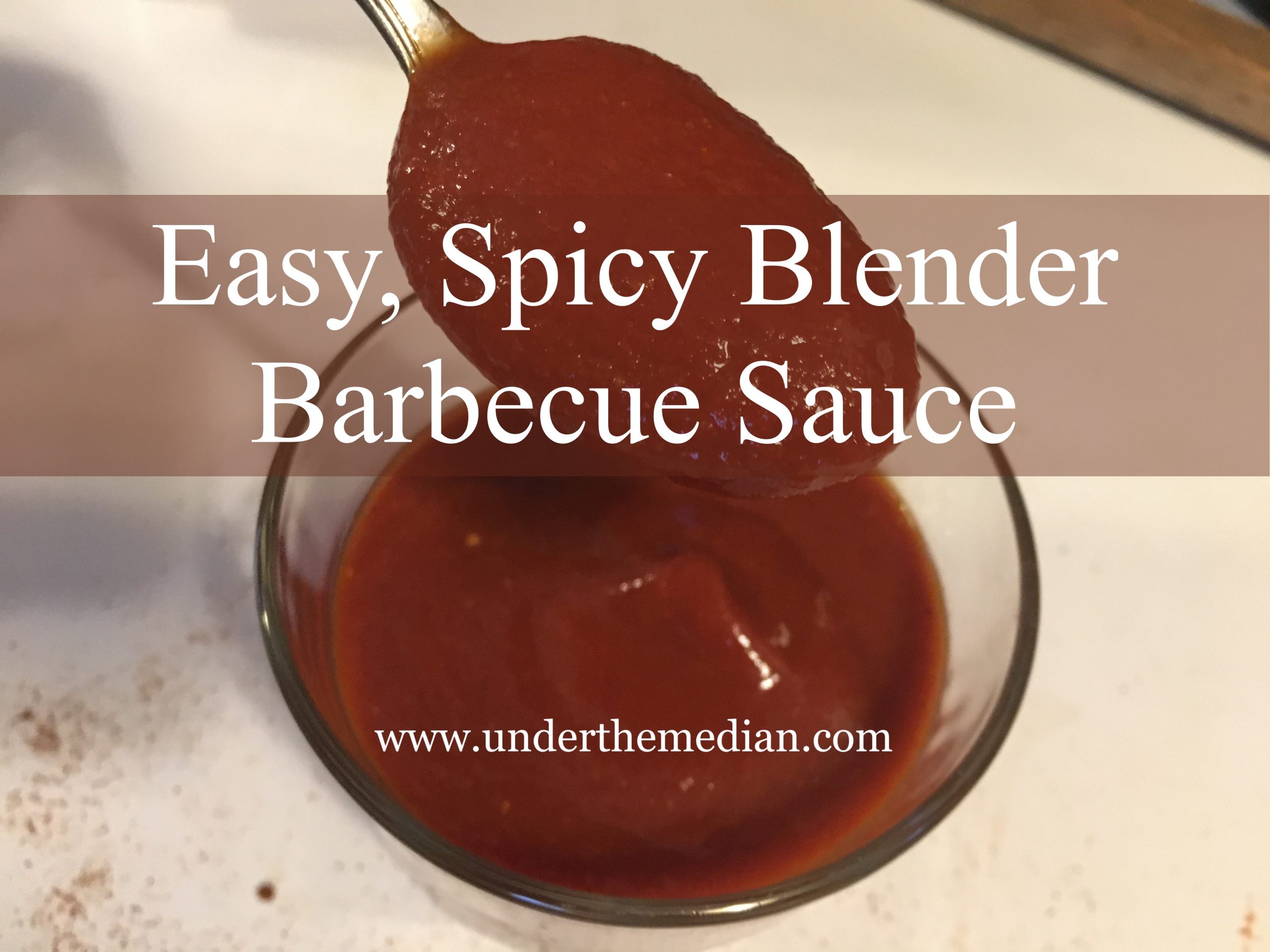 Easy, Spicy Blender Barbecue Sauce (Vegan) Under the Median