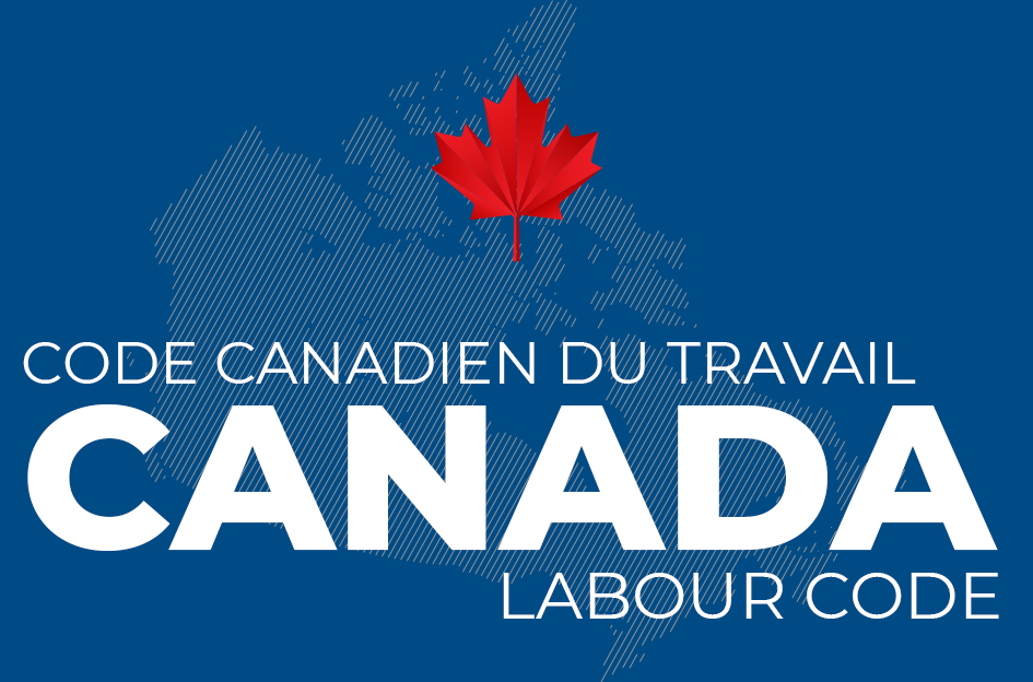 Massive changes to the Canada Labour Code