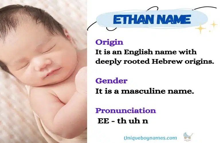 Ethan Name Meaning, Origin & Popularity – All Fact