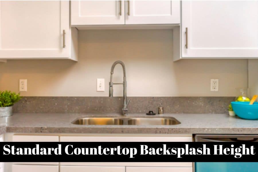 What is Standard Countertop Backsplash height ? Unique Design Blog