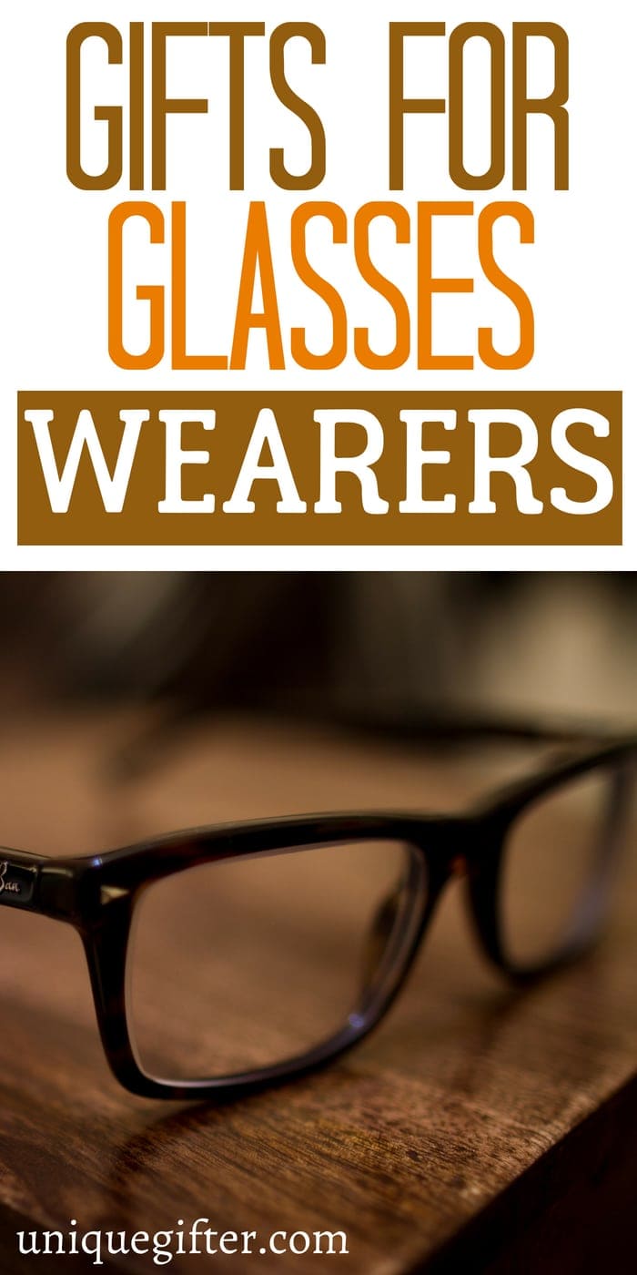 20 Gifts for Glasses Wearers Unique Gifter