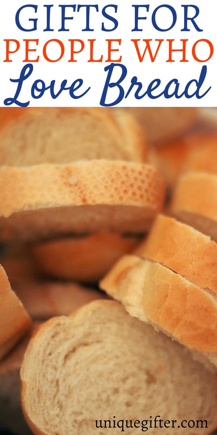 20 Gifts for People who LOVE Bread Unique Gifter