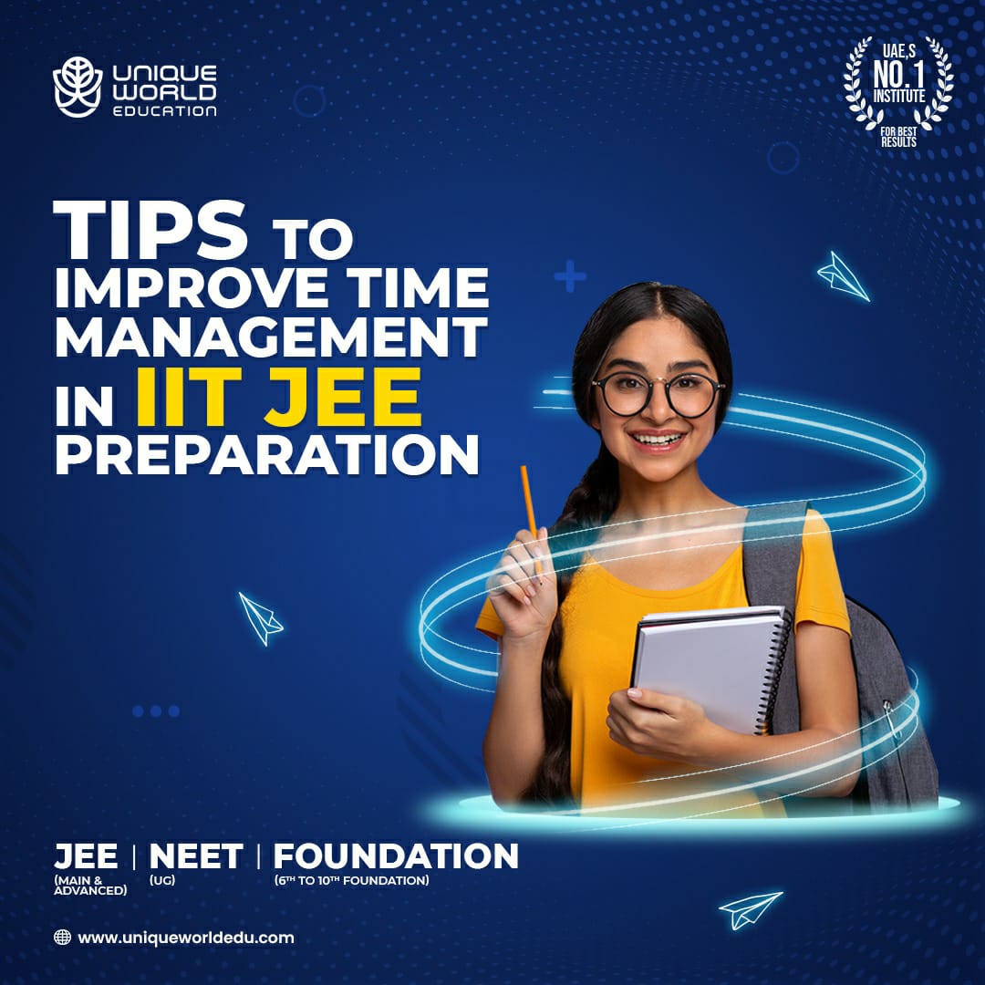 Tips To Improve Time Management in IIT JEE Preparation