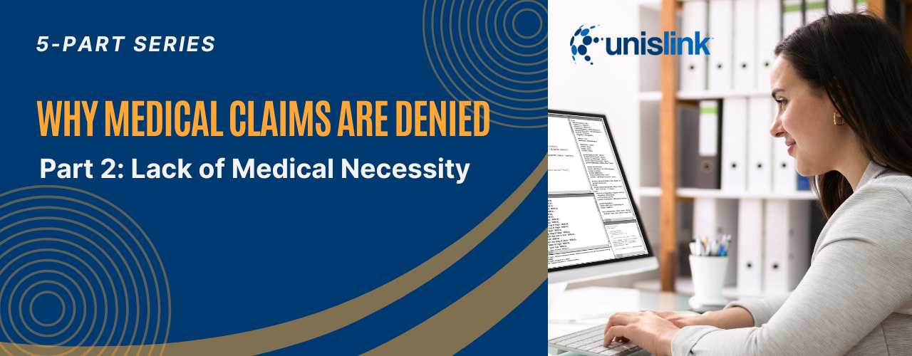 5 Common Reasons Medical Claims DeniedLack of Necessity(03)