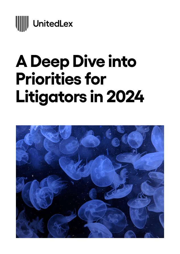 Mandate to Modernize A Deep Dive into Priorities for Litigators in