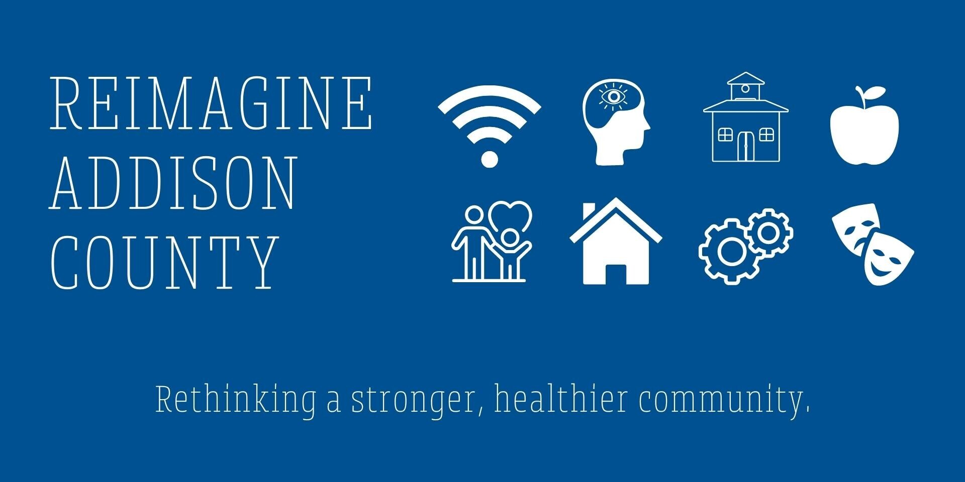 Reimagine Addison County — United Way of Addison County