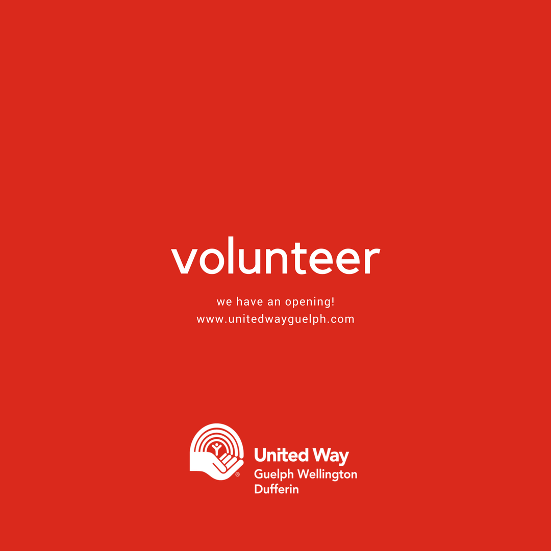 Volunteer Opportunity! United Way Guelph Wellington Dufferin