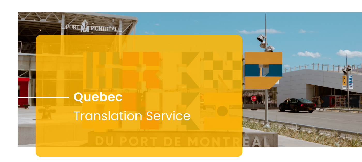 Professional Quebec French Translation Service Free Quote