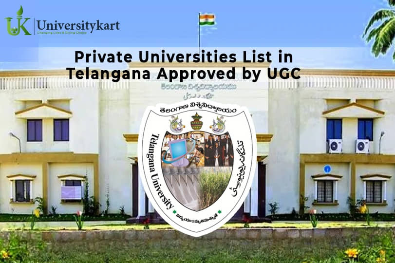 UGC Approved Private University in Telangana see list at UniversityKart
