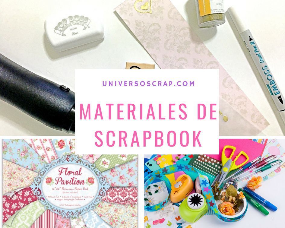 Todo sobre scrapbooking materiales, herramientas y técnicas.