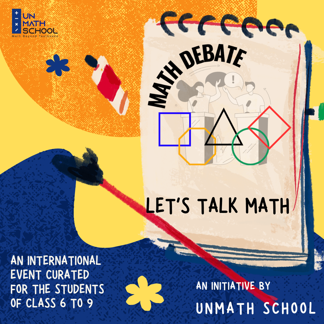 Math Debate UNMATH SCHOOL