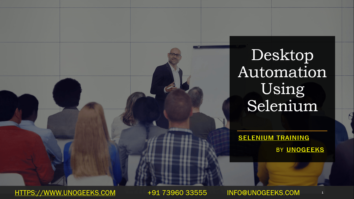 Desktop Automation Using Selenium
