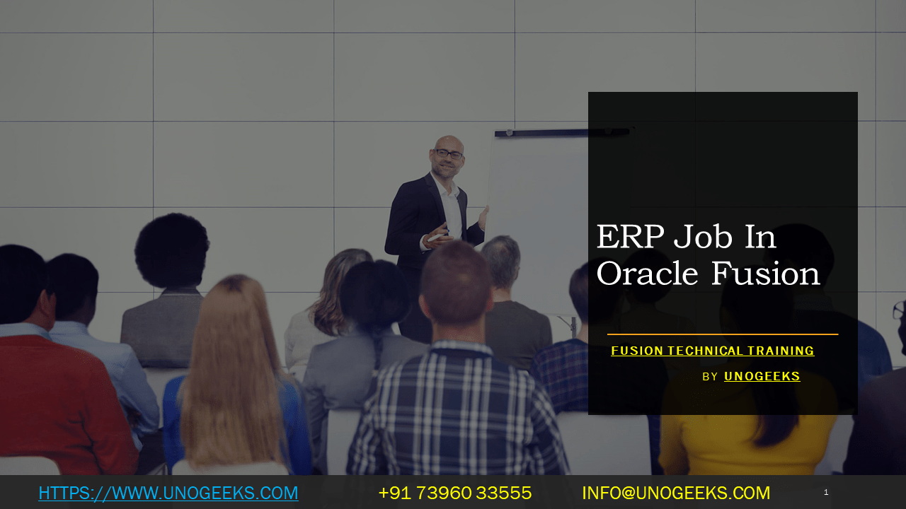 ERP Job In Oracle Fusion