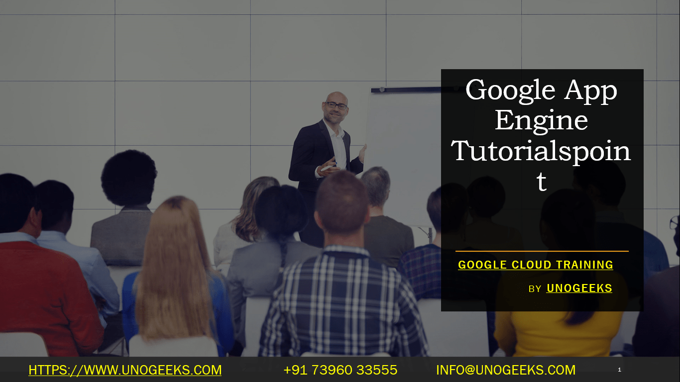 Google App Engine Tutorialspoint