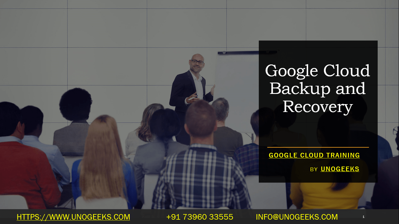 Google Cloud Backup and Recovery