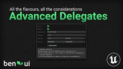 Advanced Delegates in C++ · Unreal🌱Garden