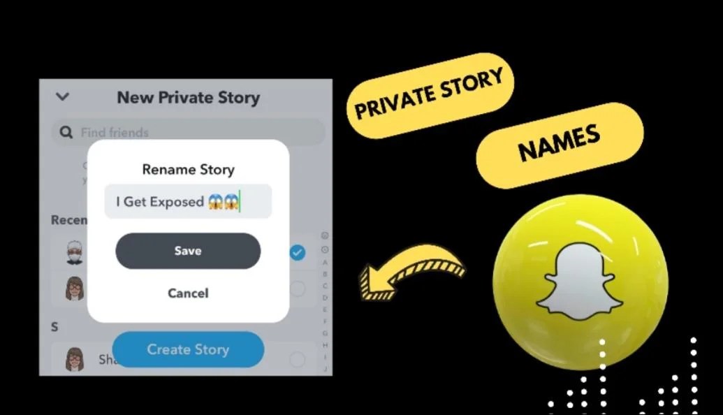 480+ Private Story Names For Snapchat Good, Cool & Creative