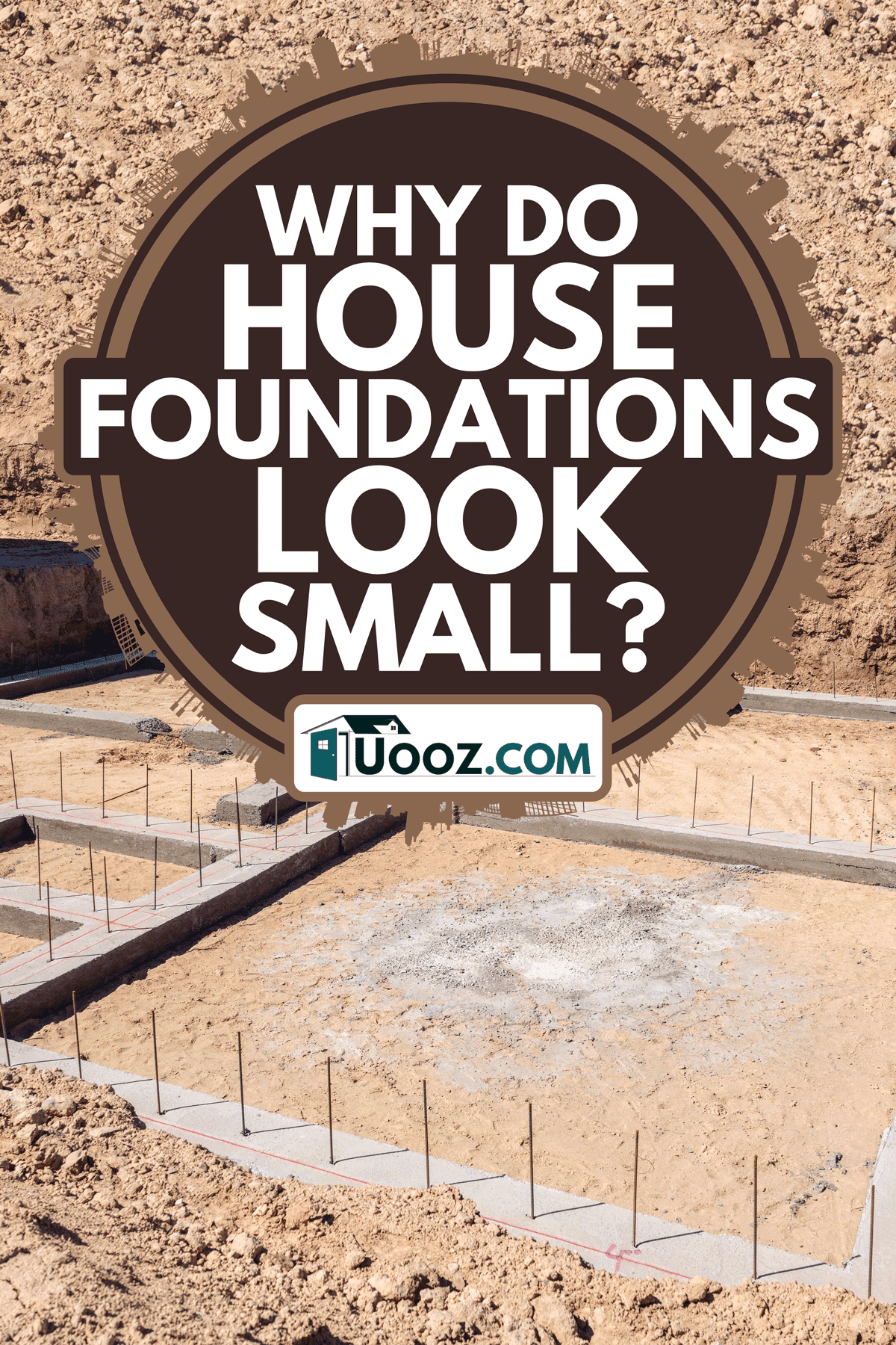 Why Do House Foundations Look Small?