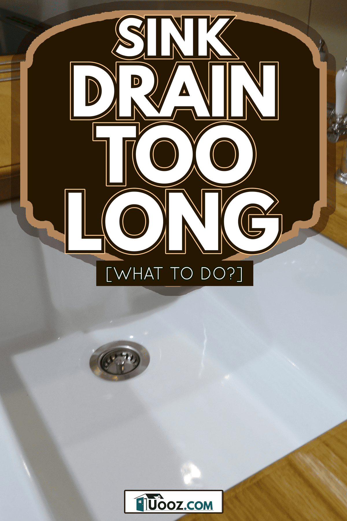 Sink Drain Too Long—What To Do?