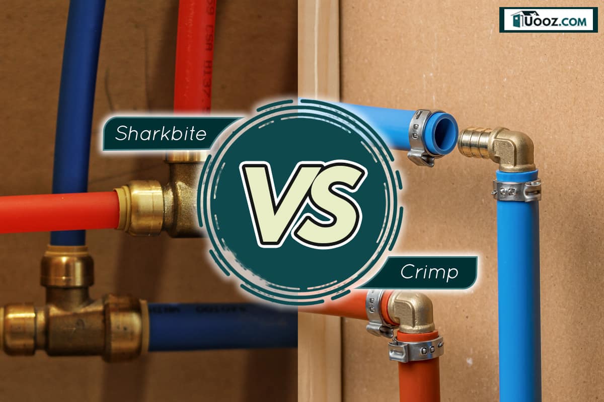 PEX Sharkbite Vs. Crimp - How Do They Compare? - uooz.com