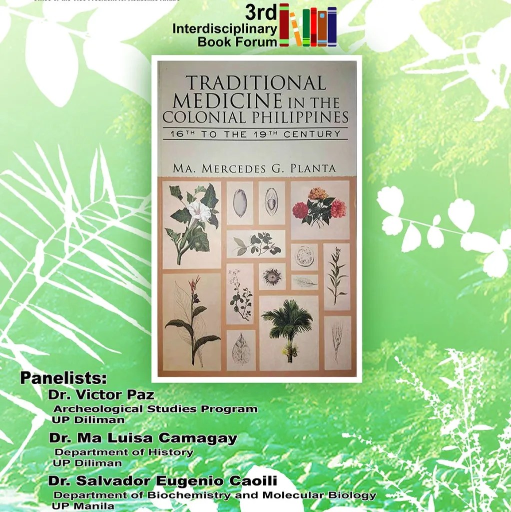 “Traditional Medicine in the Colonial Philippines 16th to the 19th