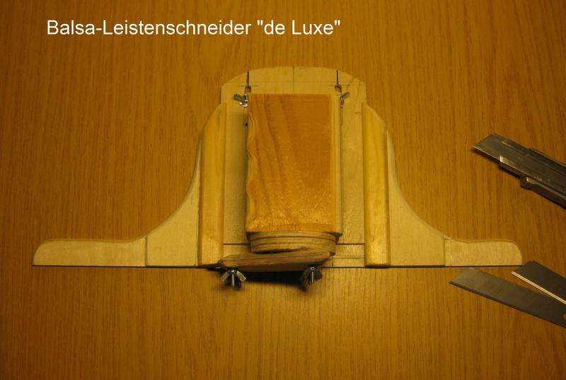 Saalflug F1D » BalsaholzLeistenschneider selber bauen