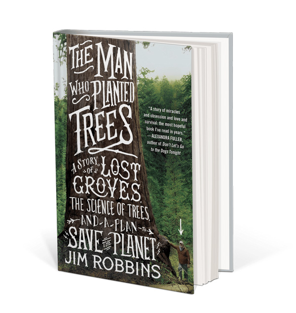 Summer Reading The Man Who Planted Trees A Story of Lost Groves, the
