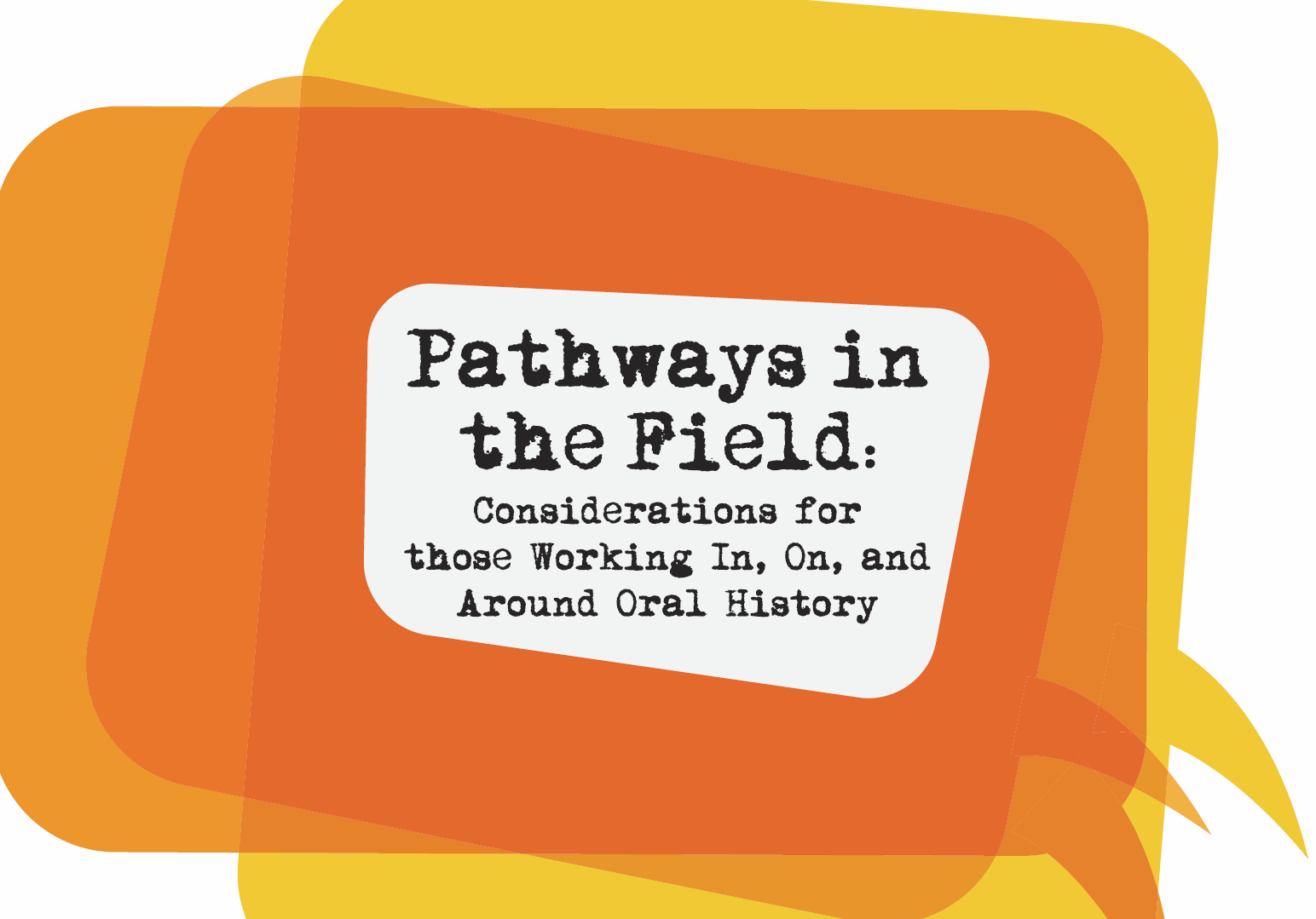 2019 Oral History Association Conference Review UC Berkeley Library