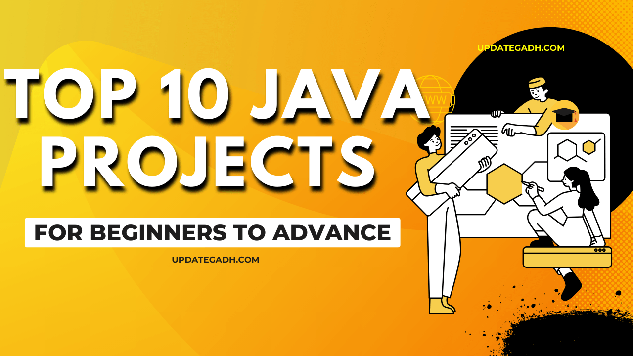 Java Project Ideas Top 10 Real Life Based Projects