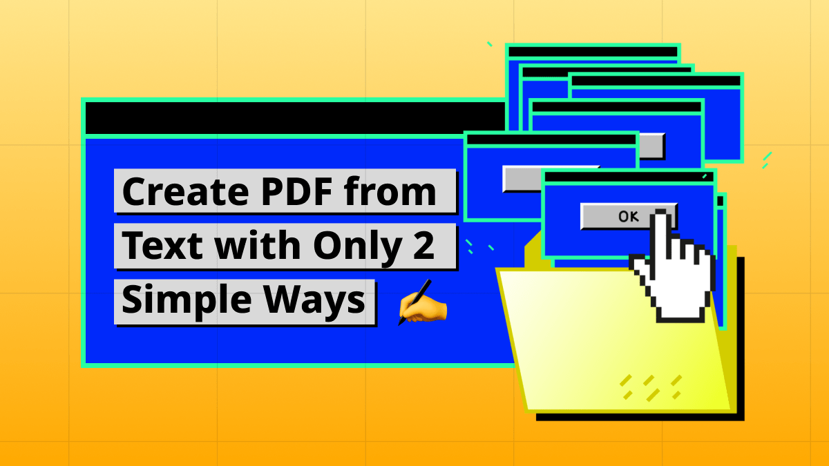 2 Effortless Methods to Create PDF from Text File UPDF