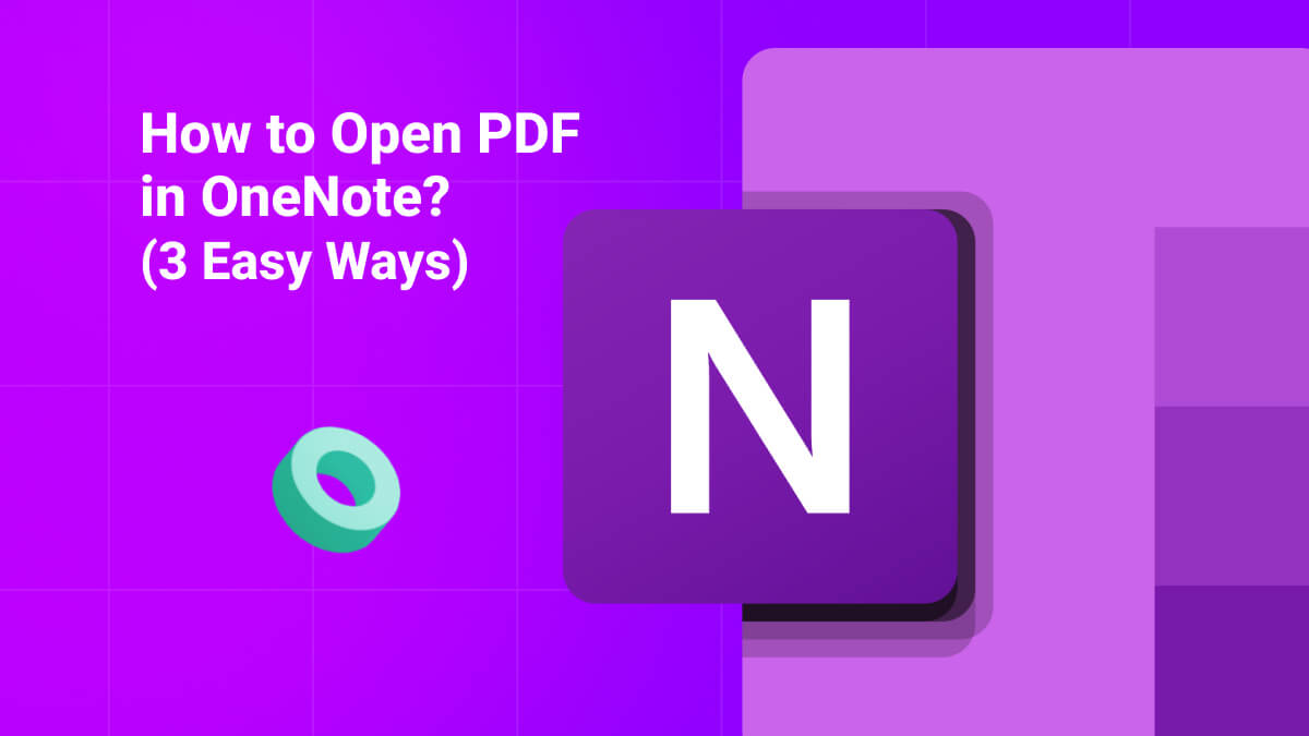 How to Open PDF in OneNote? (Step by Step Guide)UPDF
