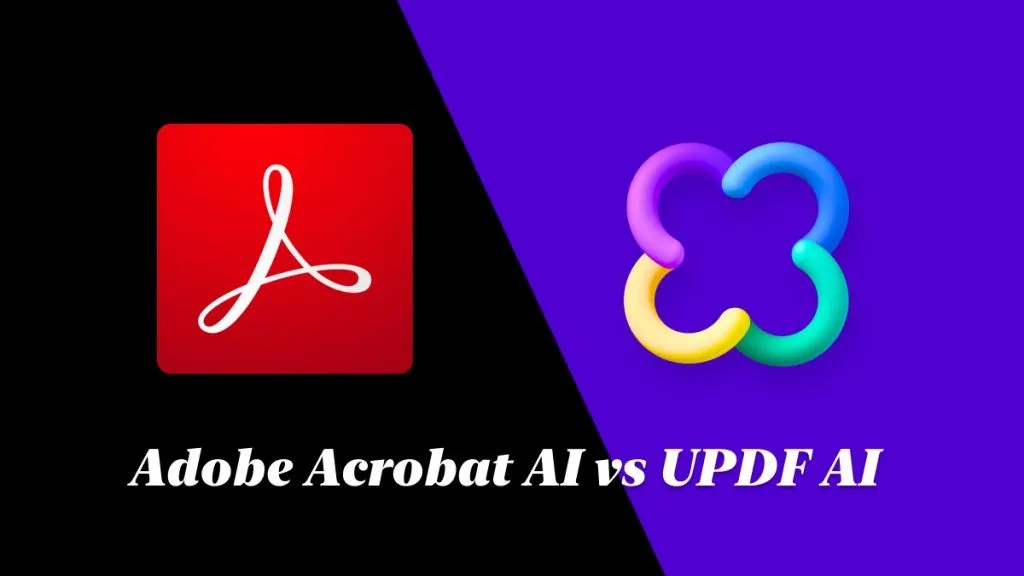 Adobe Reader Vs Adobe Acrobat Decoding The Differences UPDF