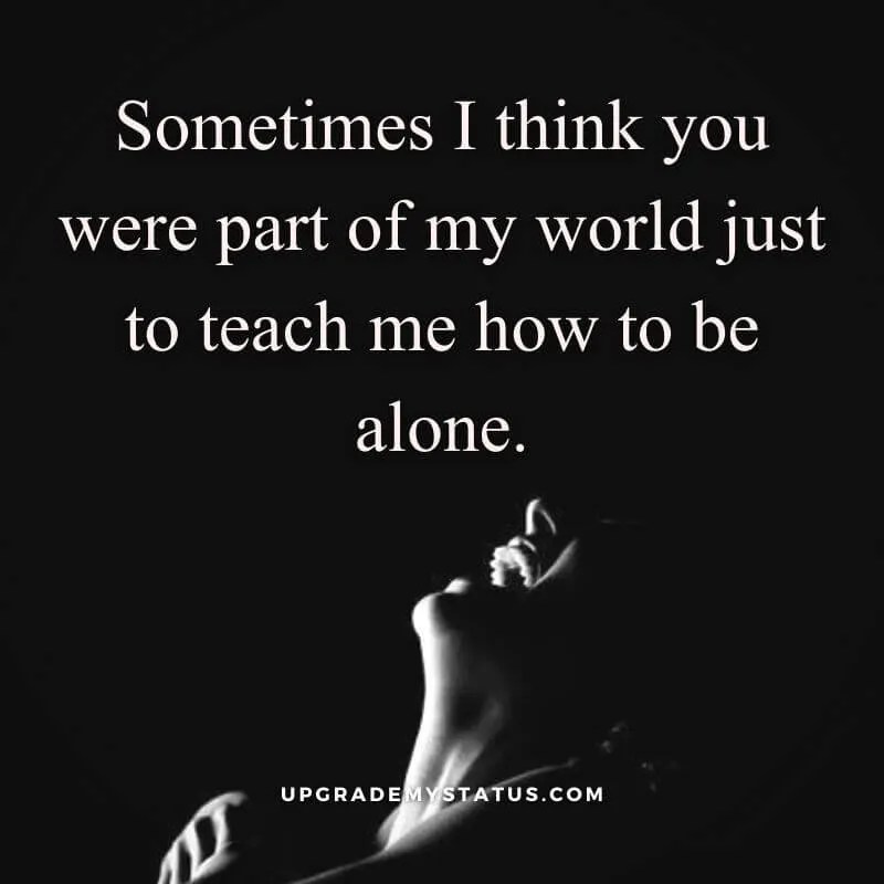 Alone Status In English And Status About Feeling Alone For Facebook 2022