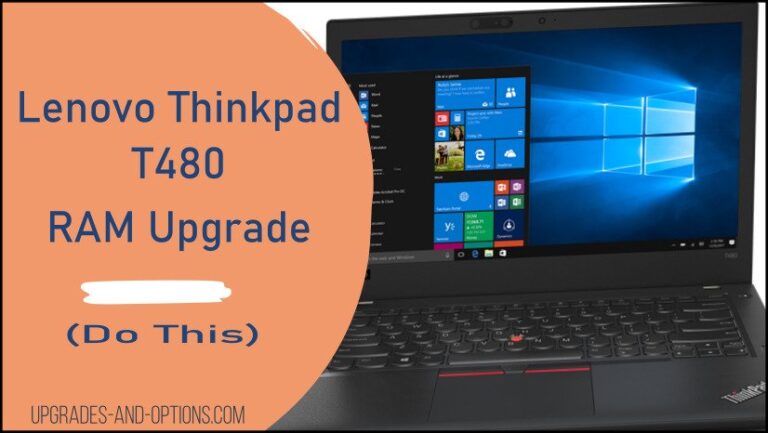 Lenovo Thinkpad T480 RAM Upgrade (Do This) Upgrades And Options